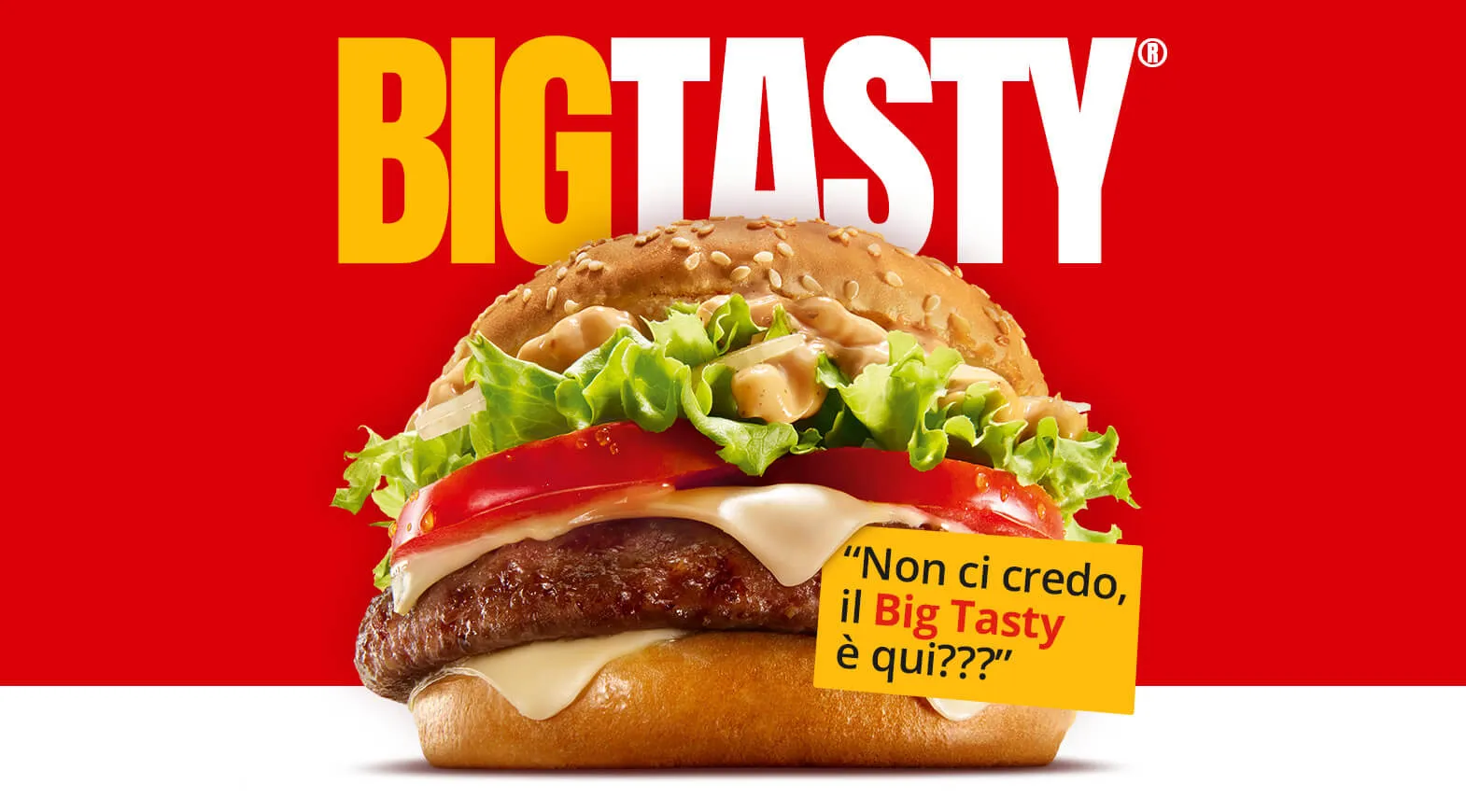 È arrivato il Big Tasty®.